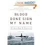 Blood Done Sign My Name: A True Story