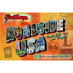 Roadside USA: Route 66 and Beyond