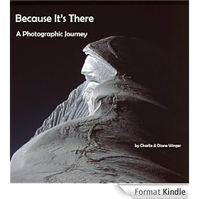 Because It's There - A Photographic Journey