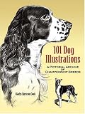 101 Dog Illustrations: A Pictorial Archive of Championship Breeds (Dover Pictorial Archive Series)