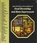 The Practical Encyclopedia of Good Decorating and Home Improvement Vol. 1