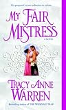 Produkt-Bild: MY FAIR MISTRESS BY (WARREN, TRACY ANNE)[BALLANTINE BOOKS]JAN-1900