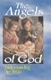Angels of God: Understanding the Bible