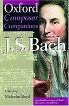 Oxford Composer Companion: J.S. Bach Oxford Composer Companion: J.S. Bach