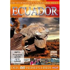 Die sch�nsten L�nder der Welt - Ecuador