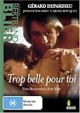 Too Beautiful for You ( Trop Belle Pour Toi ) [1990]