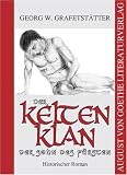 Der Kelten-Klan. Der Sohn des F�rsten: Historischer Roman - Georg W. Grafetst�tter