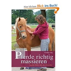 Pferde richtig massieren: Sanfte Hilfe mit den H�nden