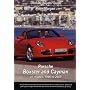 Porsche Boxster & Cayman: Ultimate Buyer's Guide