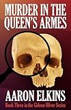 2010-08 Murder in the Queen's Armes (Book Three in the Gideon Oliver Series) Aaron Elkins eReads.com Murder in the Queen's Armes (Book Three in the Gideon Oliver Series)