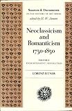 Neoclassicism and Romanticism, 1750-1850 : sources and documents
