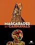 Mascarades et carnavals