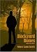 Backyard Bones: large print edition