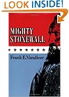 Mighty Stonewall (Williams-Ford Texas A&M University Military History Series)