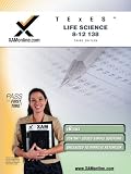 TExES Life Science 8-12 138 Teacher Certification Test Prep Study Guide (XAM TEXES)