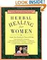 Herbal Healing for Women: Simple Home Remedies for Women of All Ages