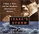 Isaac's Storm : The Drowning of Galveston