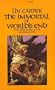 The Immortal of World's End (Gondwane Epic, Bk. 3)
