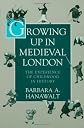 Growing Up in Medieval London