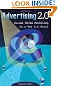 Advertising 2.0: Social Media Marketing in a Web 2.0 World