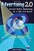 Advertising 2.0: Social Media Marketing in a Web 2.0 World