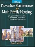 Preventive Maintenance for Multi-Family Housing