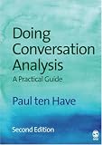 Doing Conversation Analysis (Introducing Qualitative Methods series)