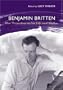 Benjamin Britten: New Perspectives on His Life and Work (Aldeburgh Studies in Music)