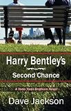 Harry Bentley's Second Chance