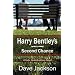 Harry Bentley's Second Chance