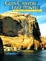 Glen Canyon-Lake Powell: The Story Behind the Scenery (Discover America: National Parks: The Story Behind the Scenery)