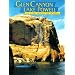 Glen Canyon-Lake Powell: The Story Behind the Scenery (Discover America: National Parks: The Story Behind the Scenery)