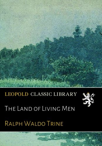 The Land of Living Men