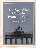 The Spy Who Came in From the Cold