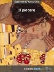 Il piacere (I Classici Italiani)