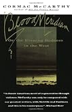 Blood Meridian: Or the Evening Redness in the West
