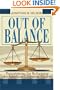 Out of Balance: Prescriptions for Reforming the American Litigation System