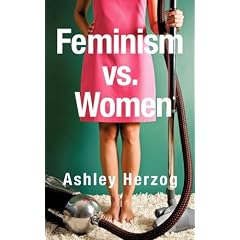Feminism vs. Women