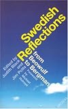 Swedish Reflections: From Beowulf to Bergman