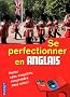 Se perfectionner en anglais (3CD audio)