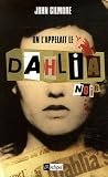 On l\'appelait le Dahlia Noir