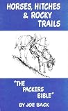 Search : Horses, Hitches, and Rocky Trails: The Packers Bible