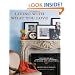 Living with What You Love: Decorating with Family Photos, Cherished Heirlooms, and Collectibles