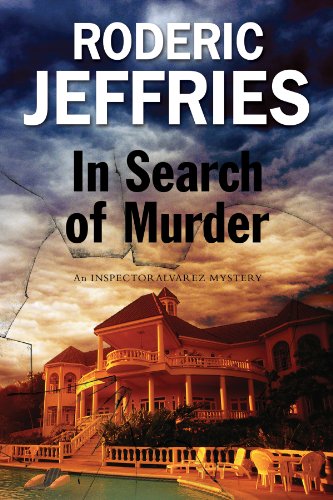 In Search of Murder (An Inspector Alvarez Mystery)