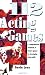 112 Acting Games: A Comprehensive Workbook Of Theatre Games for Developing Acting Skills