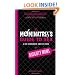 The Mominatrix's Guide to Sex: A No-Surrender Advice Book for Naughty Moms