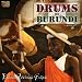 Drums of Burundi