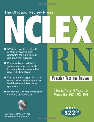 the chicago review press nclex rn practice test and review nclex practice test and review series
