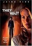 They Wait