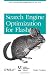 Search Engine Optimization for Flash: Best Practices for Using Flash on the Web